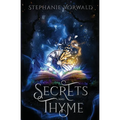 Secrets & Thyme: Secrets & Thyme - Paperback
