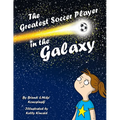 The Greatest Soccer Player In The Galaxy - Paperback