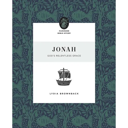 Jonah: God's Relentless Grace - Paperback