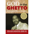 God in the Ghetto: A Prophetic Word Revisited - Paperback