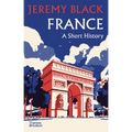 France: A Short History - Hardcover