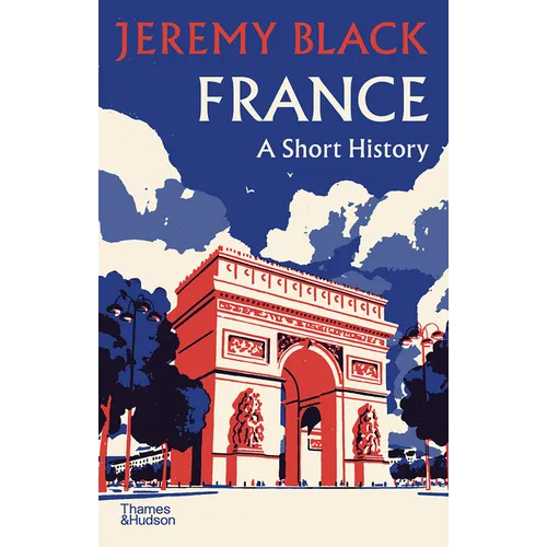 France: A Short History - Hardcover