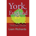 York, England: Travel and Tourism - Paperback