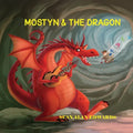 Mostyn & The Dragon - Paperback