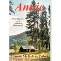Annie: The Cabin in the Woods - Hardcover