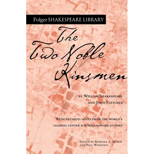 The Two Noble Kinsmen - Paperback