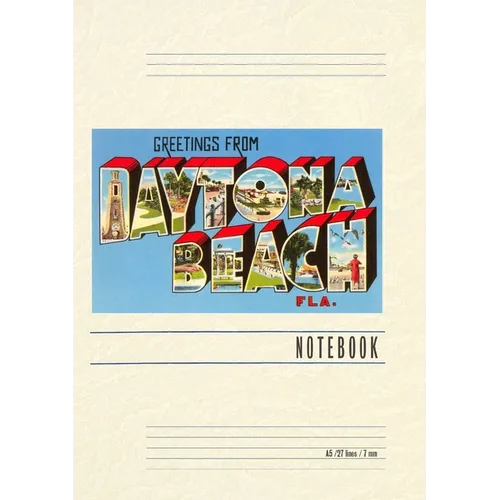 Vintage Lined Notebook Greetings from Daytona Beach, Florida - Paperback