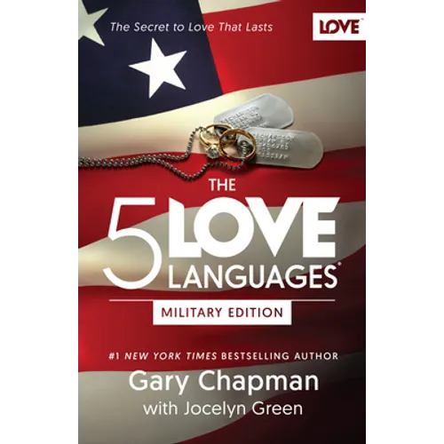 The 5 Love Languages Military Edition: The Secret to Love That Lasts - Paperback