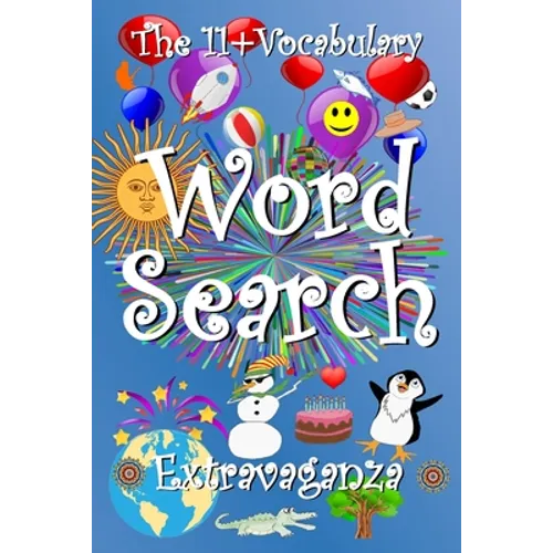 The 11+ Vocabulary Word Search Extravaganza - Paperback