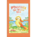 Phoenix the Brave Bird - Paperback