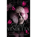 Silent Vendetta: A Dark Revenge Romance - Hardcover