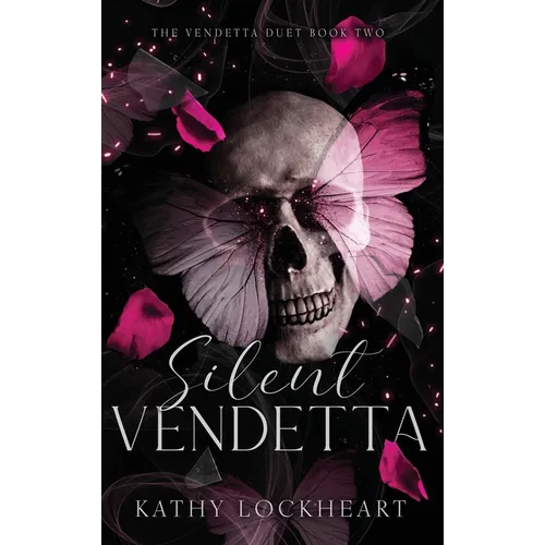 Silent Vendetta: A Dark Revenge Romance - Hardcover
