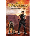The Wayfinder: A Heartland Tale - Paperback