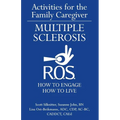 Activities for the Family Caregiver: Multiple Sclerosis - Paperback