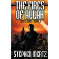 The Fires of Allah - Paperback