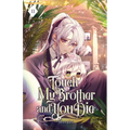 Touch My Brother and You Die: Volume II (Light Novel) - Paperback