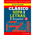 CLÁSICO SOPA De LETRAS En Español; 3 - Paperback