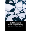 Self-Blame and Moral Responsibility - Paperback