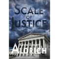 Scale of Justice - Hardcover