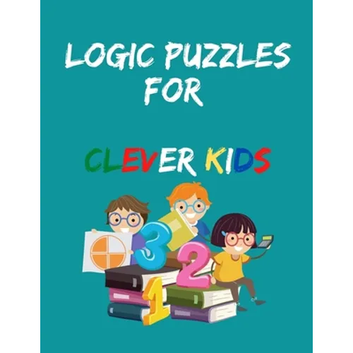 Logic Puzzles for Clever Kids: Play & Learn Toddler Activities Book, Wipe Clean Activity Books - Paperback