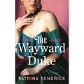 The Wayward Duke - Paperback