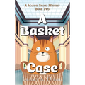 A Basket Case - Paperback