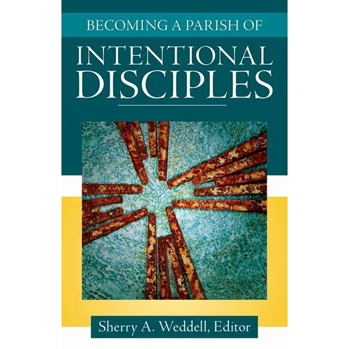 Becoming a Parish of Intentional Disciples - Paperback