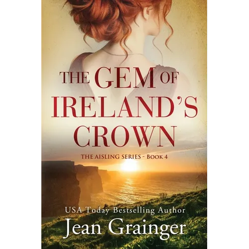 The Gem of Irelands Crown: The Aisling Series - Book 4 - Paperback