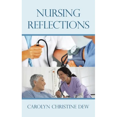 Nursing Reflections - Paperback