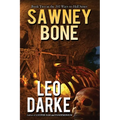 Sawney Bone: Book Two in the 101 Ways to Hell Series - Paperback