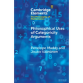 Philosophical Uses of Categoricity Arguments - Paperback