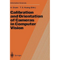 Calibration and Orientation of Cameras in Computer Vision - Hardcover