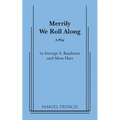 Merrily We Roll Along - Paperback