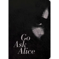 Go Ask Alice: 50th Anniversary Edition - Paperback
