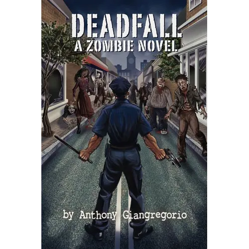 Deadfall: A Zombie Novel - Paperback