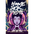 Home Sick Pilots Volume 3: Three Chords and the End of the World - Paperback