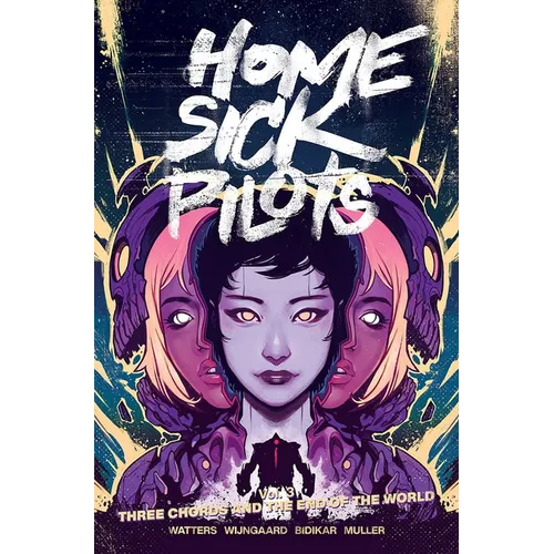 Home Sick Pilots Volume 3: Three Chords and the End of the World - Paperback