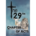 The 29th Chapter of Acts - Paperback