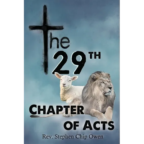 The 29th Chapter of Acts - Paperback