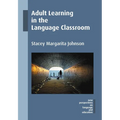 Adult Learning in the Language Classroom - Paperback