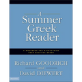 A Summer Greek Reader: A Workbook for Maintaining Your Biblical Greek - Paperback