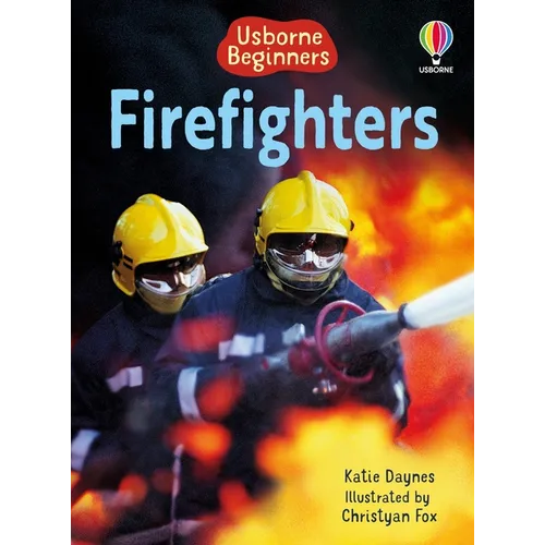 Firefighters (Usborne Beginners) - Paperback