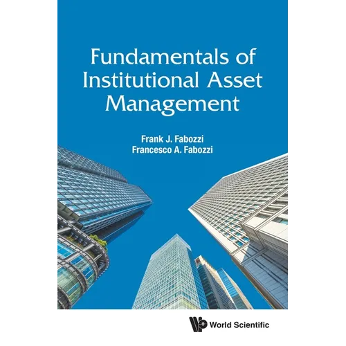 Fundamentals of Institutional Asset Management - Paperback