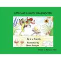 Little Ant & Happy Grasshopper - Paperback