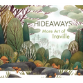 Hideaways: More Art from Iraville - Hardcover