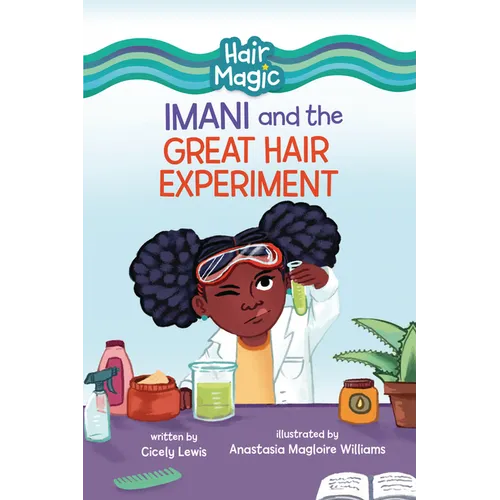 Imani and the Great Hair Experiment - Paperback