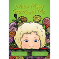 When Mama Grows with Me - Paperback
