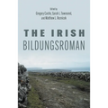 The Irish Bildungsroman - Hardcover