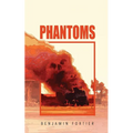 Phantoms - Paperback