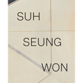 Suh Seung-Won - Hardcover